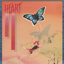 Heart’s “Dog & Butterfly”