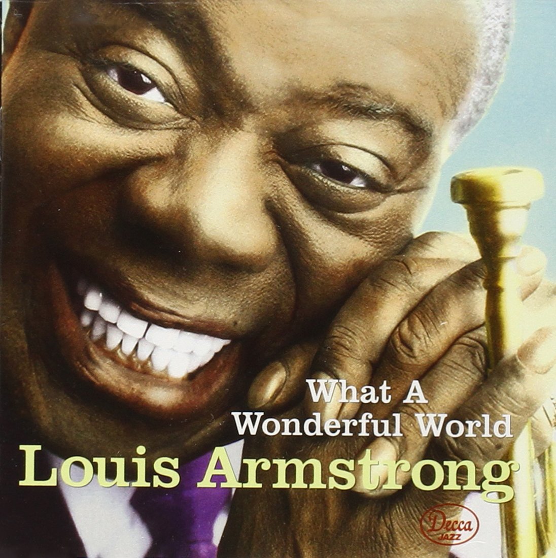 louis armstrong what a wonderful world