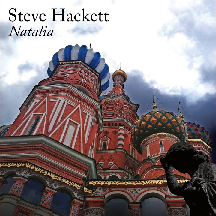 Steve Hackett’s “Natalia”