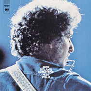 “Bob Dylan’s Greatest Hits Volume II”