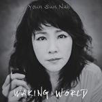 Youn Sun Nah “Waking World”