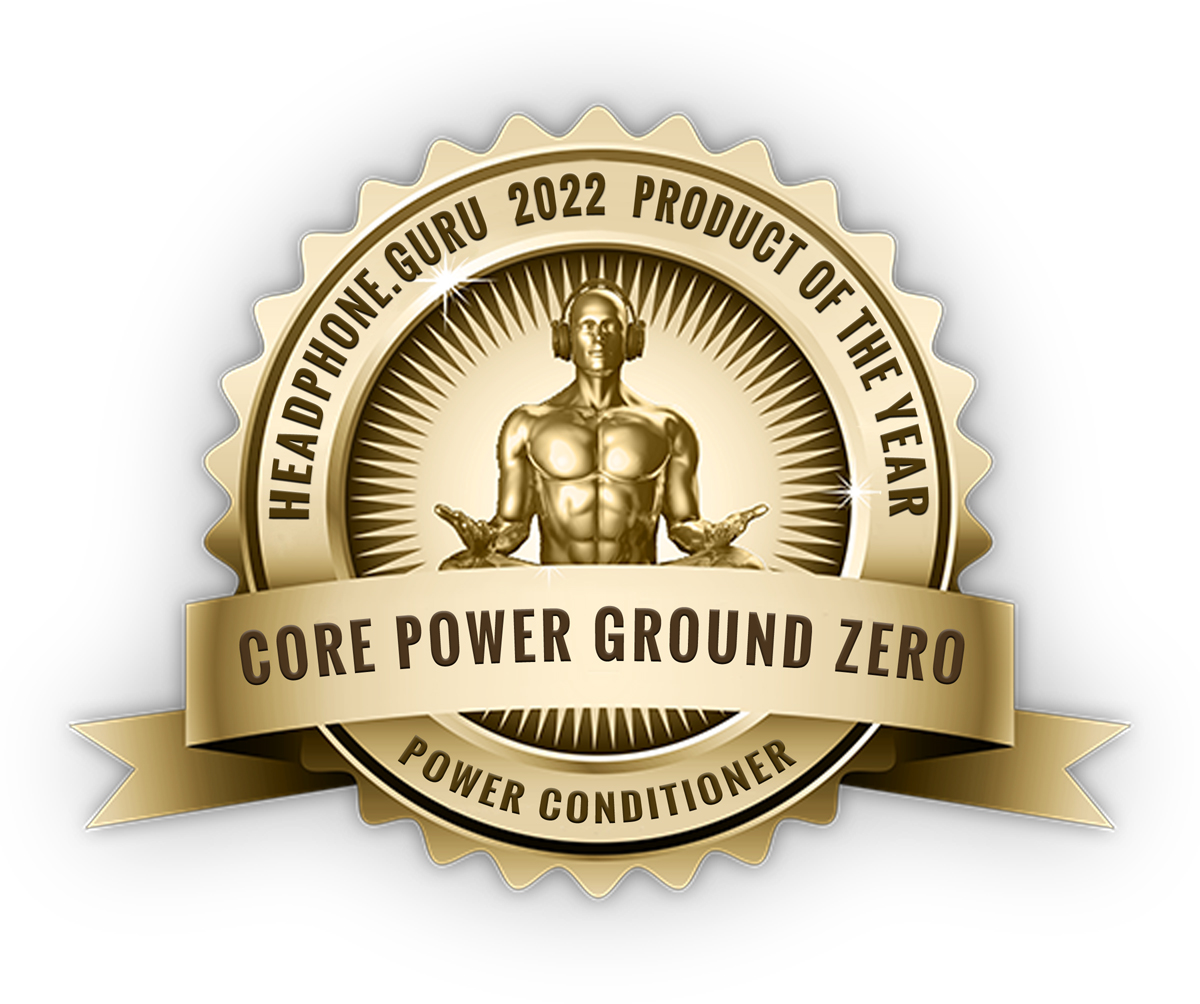 2022 Power Conditioner of the Year - CORE POWER GROUND ZERO