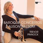 Alison Balsom  Trevor Pinnock Baroque Concertos