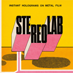 Stereolab “Instant Holograms On Metal Film”