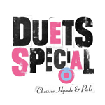Chrissie Hynde & Pals Duets Special