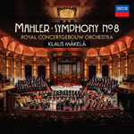 Mahler: Symphony No. 8 (Live at Concertgebouw, Amsterdam, May 2025)