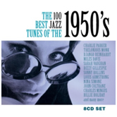 The 100 Best Jazz Tunes Of The 1950's